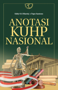 Image of Anotasi KUHP Nasional: diperbaharui dengan UU Penyesuaian Pidana